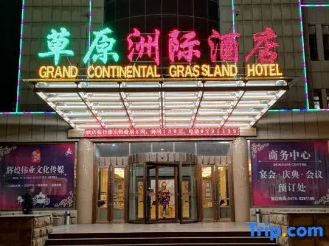 Grand Continental Grassland Hotel